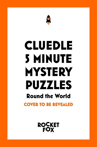 Паперова книга «Cluedle - 5 Minute Mystery Puzzles: Round the World», автор Гартіган Браун - фото №1
