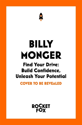 Паперова книга «Find Your Drive: Challenge Yourself, Maximize Your Potential», авторів Біллі Монґер, Сет Беркетт - фото №1