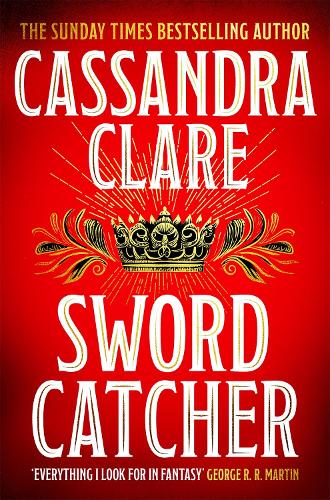Паперова книга «Sword Catcher», автор Кассандра Клер - фото №1