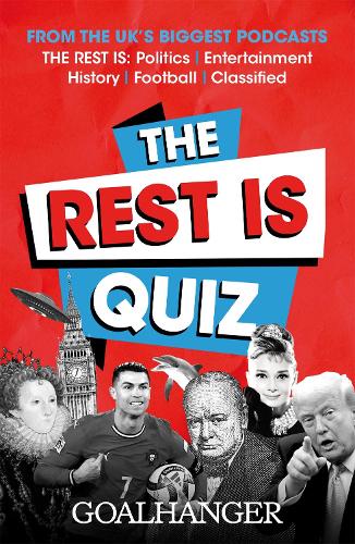 Паперова книга «The Rest Is Quiz», автор Goalhanger - фото №1