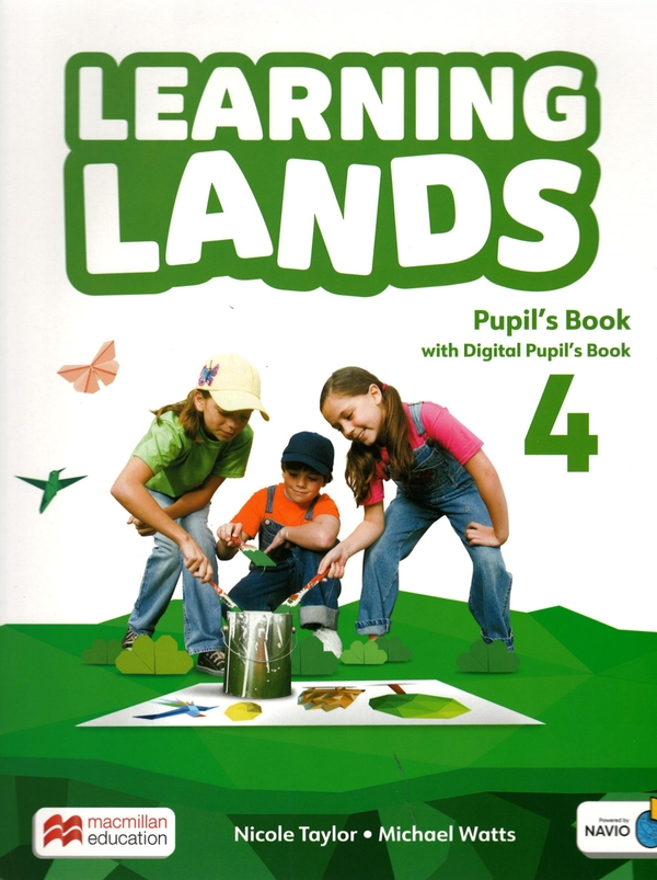Паперова книга «Learning Lands Level 4. Pupil's Book with Digital Pupil's Book and Navio App», авторів Ніколь Тейлор, Майкл Уоттс - фото №1