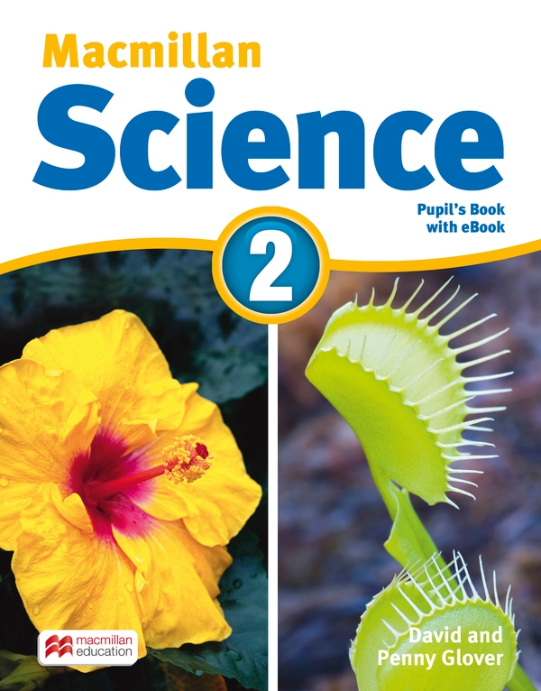 Паперова книга «Macmillan Science 2 Student's Book & eBook», авторів Пенні Гловер, Девід Гловер - фото №1