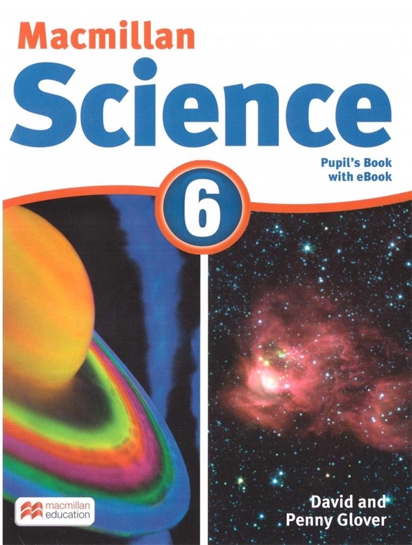 [object Object] «Macmillan Science 6 Student's Book & eBook», авторів Девід Гловер, Пенні Гловер - фото №1