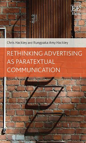 Бумажная книга «Rethinking Advertising as Paratextual Communication», авторов Крис Хакли, Рунгпака А. Хакли - фото №1