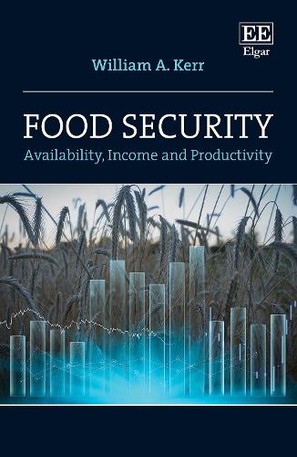 Бумажная книга «Food Security: Availability, Income and Productivity», автор Уильям А. Керр - фото №1
