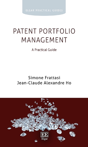 [object Object] «Patent Portfolio Management: A Practical Guide», авторів Жан-Клод А. Хо, Сімона Фраттазі - фото №1