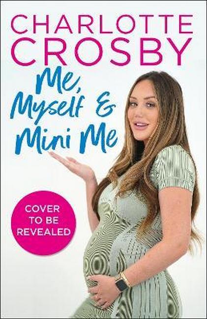 Паперова книга «Me, Myself and Mini Me», автор Шарлотта Кросбі - фото №1