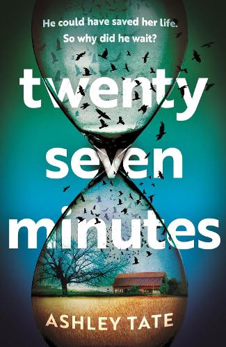 Бумажная книга «Twenty-Seven Minutes: An astonishing crime thriller debut from a brilliant new voice in literary suspense» - фото №1