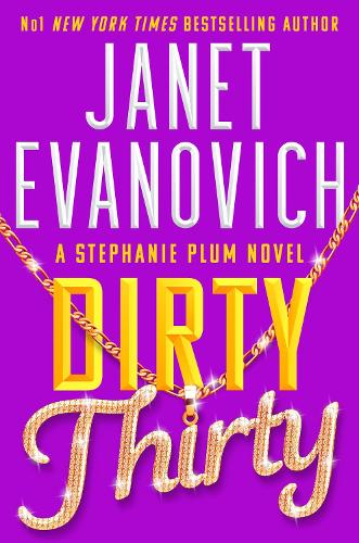 Бумажная книга «Dirty Thirty: Stephanie Plum 30», автор Джанет Эванович - фото №1