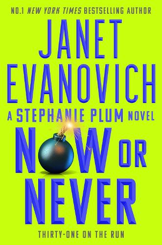 Бумажная книга «Now or Never: Stephanie Plum 31», автор Джанет Эванович - фото №1