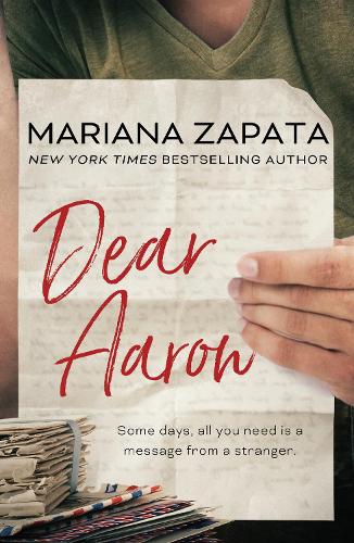 Бумажная книга «Dear Aaron: From the author of the sensational TikTok hit, FROM LUKOV WITH LOVE, and the queen of the slow-burn romance!», автор Мариана Запата - фото №1
