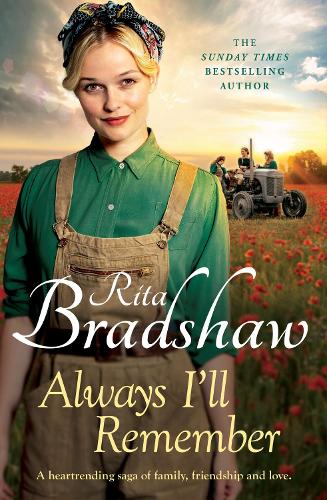 Бумажная книга «Always I'll Remember: A gritty and touching Northern saga», автор Рита Брэдшоу - фото №1