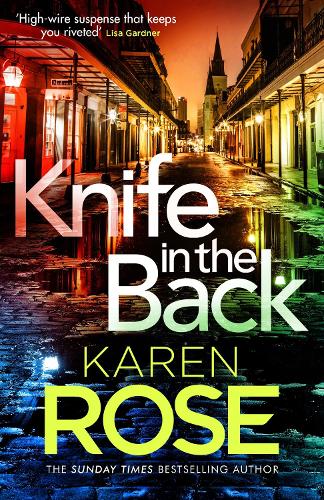 Паперова книга «Knife in the Back: the New Orleans series Book 4», автор Карен Роуз - фото №1