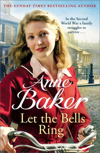 Паперова книга «Let The Bells Ring: A gripping wartime saga of family, romance and danger», автор Енн Бейкер - фото №1