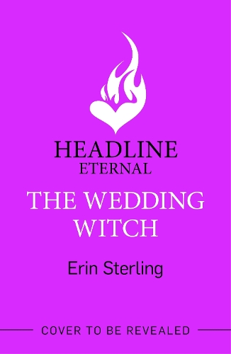 Бумажная книга «The Wedding Witch: The new bewitching rom-com from the author of the TikTok hit, THE EX HEX!», автор Эрин Стерлинг - фото №1