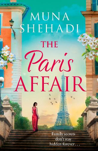 Бумажная книга «The Paris Affair: A powerful and captivating story of buried secrets and new beginnings», автор Муна Шехади - фото №1