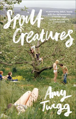 Бумажная книга «Spoilt Creatures: An Observer Best Debut of 2024 - 'compelling, cultish and utterly feral' Alice Slater» - фото №1