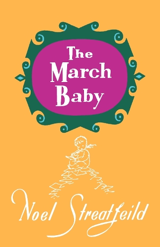 Паперова книга «The March Baby», автор Ноель Стрітфілд - фото №1