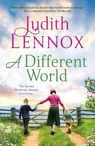Бумажная книга «A Different World: A breathtaking novel exploring the highs and lows of family life during the Second World War and beyond», автор Джудит Леннокс - фото №1