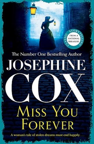 Паперова книга «Miss You Forever: A thrilling saga of love, loss and second chances», автор Джозефіна Кокс - фото №1
