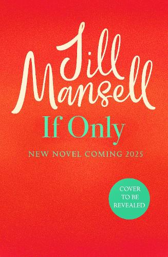 Паперова книга «If Only», автор Джилл Менселл - фото №1