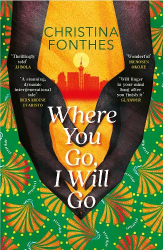 Паперова книга «Where You Go, I Will Go: the emotional and redemptive family saga», автор Крістіна Фонтес - фото №1