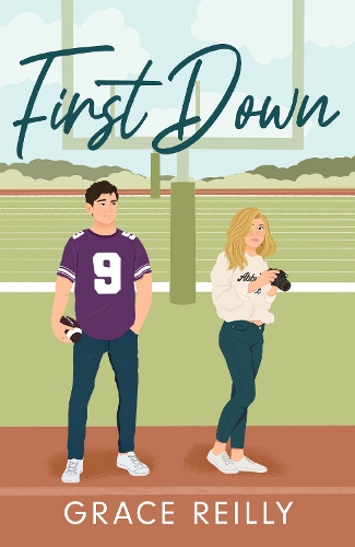 Бумажная книга «First Down: MUST-READ spicy sports romance from the TikTok sensation!», автор Грейс Рейли - фото №1