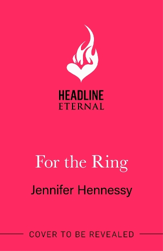 Бумажная книга «For The Ring: A charming and sexy new sports rom-com from the author of Degrees of Engagement!», автор Дженнифер Хеннесси - фото №1