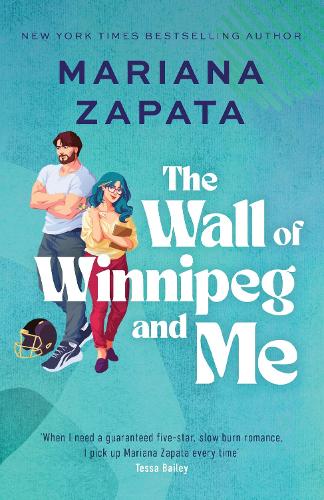 Бумажная книга «The Wall of Winnipeg and Me: Now with fresh new look!», автор Мариана Запата - фото №1