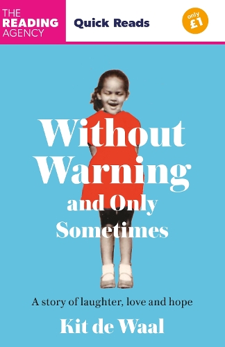 Бумажная книга «Without Warning and Only Sometimes: Quick Reads 2024», автор Кит де Ваал - фото №1