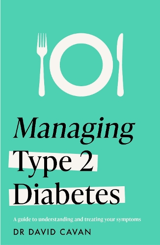 [object Object] «Managing Type 2 Diabetes (Headline Health Series): A guide to reducing symptoms and improving your health», автор Девід Кевен - фото №1