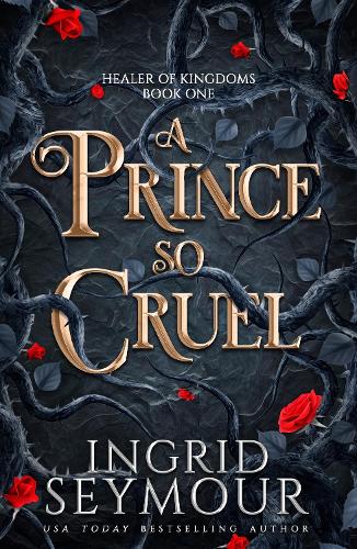 Бумажная книга «A Prince So Cruel: Book One in a sensational romantasy retelling of Beauty and the Beast that gets even steamier with every book!», автор Ингрид Сеймур - фото №1