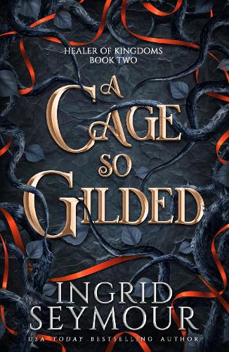 Бумажная книга «A Cage So Gilded: Book Two in a sensational romantasy retelling of Beauty and the Beast that gets even steamier with every book!», автор Ингрид Сеймур - фото №1