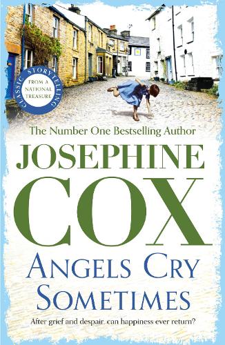 Паперова книга «Angels Cry Sometimes: Her world is torn apart, but love prevails», автор Джозефіна Кокс - фото №1