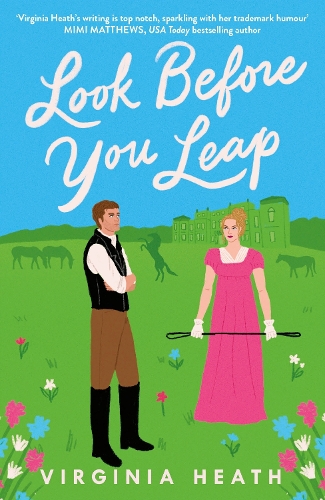 Бумажная книга «Look Before You Leap: A brand-new hilarious and heartwarming Regency romp!», автор Вирджиния Хит - фото №1