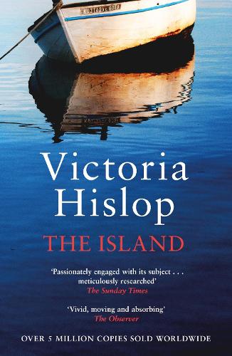 Бумажная книга «The Island: The million-copy Number One bestseller 'A moving and absorbing holiday read'», автор Виктория Хислоп - фото №1