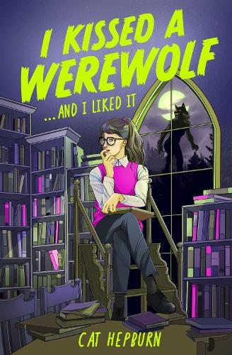 [object Object] «I Kissed a Werewolf and I Liked It: a charmingly quirky werewolf romance set in Edinburgh - perfect for fans of Ali Hazelwood», автор Кішка Хепберн - фото №1