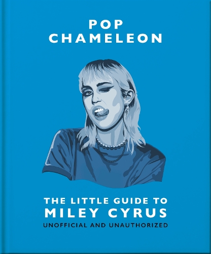 Бумажная книга «Pop Chameleon: The Little Guide to Miley Cyrus», автор Orange Hippo! - фото №1