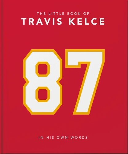 Бумажная книга «The Little Book of Travis Kelce: In His Own Words», автор Orange Hippo! - фото №1