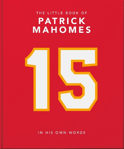 Бумажная книга «The Little Book of Patrick Mahomes: In His Own Words», автор Orange Hippo! - фото №1