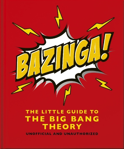 Бумажная книга «Bazinga!: The Little Guide to the Big Bang Theory», автор Orange Hippo! - фото №1