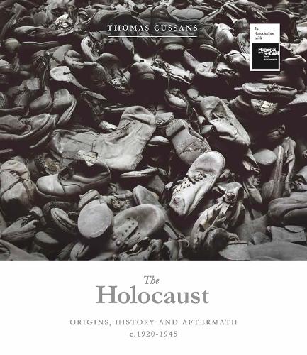 Бумажная книга «The Holocaust: Origins, History and Aftermath c.1920-1945», автор Томас Куссанс - фото №1