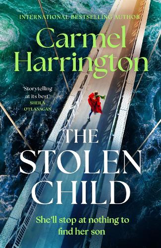 Бумажная книга «The Stolen Child: the gripping emotional thriller with a twist you'll never see coming», автор Кармел Харрингтон - фото №1