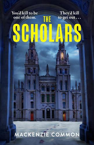 Бумажная книга «The Scholars: An addictive dark academia murder mystery full of secrets and suspense», автор Маккензи Коммон - фото №1