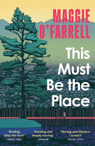 Бумажная книга «This Must Be the Place: The Sunday Times Bestseller from the Author of Hamnet», автор Мэгги О'Фаррелл - фото №1