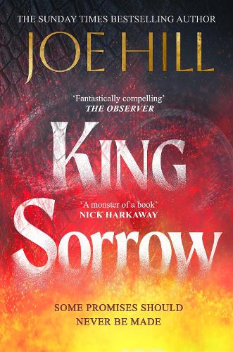 Бумажная книга «King Sorrow: the epic new novel from the Sunday Times bestselling author», автор Джо Хилл - фото №1