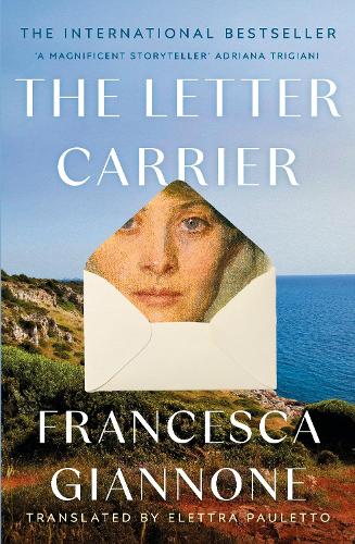 Паперова книга «The Letter Carrier: The sweeping international bestseller of one woman loved by two brothers», автор Франческа Джанноне - фото №1