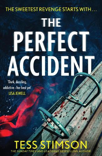 Паперова книга «The Perfect Accident: an absolutely gripping psychological suspense thriller to keep you hooked in 2026», автор Тесс Стімсон - фото №1