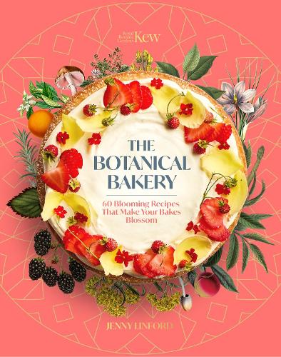 Бумажная книга «The Botanical Bakery: 60 Delicious Recipes That Make Your Bakes Blossom», автор Дженни Линфорд - фото №1