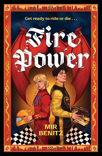 Бумажная книга «Fire Power: Fun F1 sports romance meets action-packed dragon racing fantasy!», автор Мир Бениц - фото №1